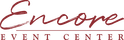 Encore Event Center